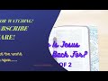 THE BIBLE IN 5 MINUTES #34: Who Is Jesus Coming Back For? PART 2 of  2