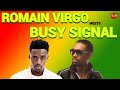 ROMAIN VIRGO MEETS BUSY SIGNAL REGGAE MIX,2024 REGGAE LOVERS ROCK