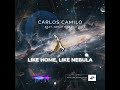 Carlos Camilo feat. Jorge Pinelo - Like home, like nebula