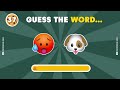 Guess the wordGuess the WORD by Emojis | Emoji Quiz