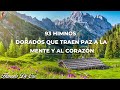 93 HIMNOS DORADOS QUE TRAEN PAZ A LA MENTE Y AL CORAZÓN - HIMNOS QUE INSPIRAN NUESTRA VIDA