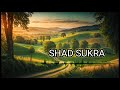 SHAD SUKRA New hit song 2024