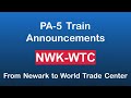 PA-5 Train Announcements l HOB-33, JSQ-33, HOB-WTC, NWK-WTC