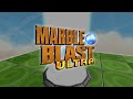 Marble Blast Ultra OpenMBU Trailer (EdFan Version)