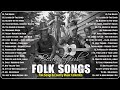 The Best Of Folk Songs & Country Songs Collection | Beautiful Folk Songs