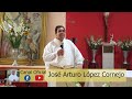 ✅ MISA DE HOY jueves 8 de Agosto 2024 - Padre Arturo Cornejo