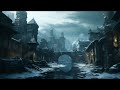 Cold Winter Fantasy Town Ambience and Music | Frostholm - cold northern town #ambientmusic