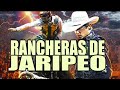 Puras Rancheras de Jaripeo Con Banda - Mix De Sones - Puras Chicoteadas Pa´Bailar