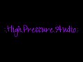 High.Pressure.Audio.