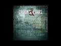 01. 600 Days - Crooks & Liars (Versus the World)