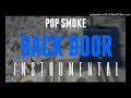 Pop Smoke FT. Quavo & Kodak Black - Back Door [INSTRUMENTAL] |ReProd. by IZM