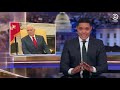 Donald Trump's Border Wall Meltdown | The Daily Show With Trevor Noah