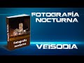 CURSO DE FOTOGRAFÍA NOCTURNA