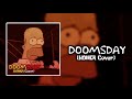 [COVER] | Doomsday but it's a Homer Cover