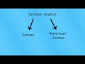 The Difference Between Samoa, American Samoa and the Samoan Islands Explained