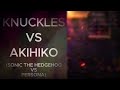 Knuckles VS Akihiko (Sonic The Hedgehog VS Persona) Fan Made Death Battle Trailer