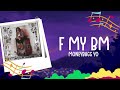 Moneybagg Yo - F My BM (Lyrics)