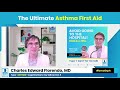 The Ultimate Asthma First Aid is NOT what you think