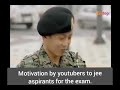 How youtubers motivate an examination aspirant.