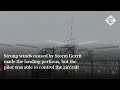 Storm Gerrit: Big Jet TV captures Boeing 777 pulling off 'insane' landing at Heathrow