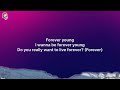 Alphaville - Forever Young (Lyrics)