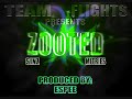 Team Flights - Zooted [prod. by espee]