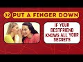 Put A Finger Down If Best Friend Edition🥰👥Put A Finger Down If Quiz TikTok @Pointandprove