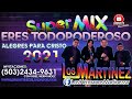 Los Hermanos Martinez de El Salvador - Super Mix Eres Todopoderoso 2021 - Alegres para Cristo - New