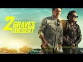 2 GRAVES IN THE DESERT - Music Composed by ERWAN COIC