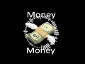 Money Money ft: MarinaraSause (Official Audio) Prod: MarinaraSause