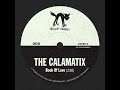 The Calamatix - 