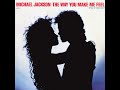 Michael Jackson - The Way You Make Me Feel (1987 Single) [iTunes M4A HQ Audio]