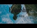 Friendship - David Whyte