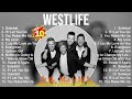 Westlife 2024 🌄 Westlife Top Songs 🌄 Westlife Full Album