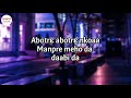 Amerado ft. Black Sheriff - Abotr3 (Lyrics Video)