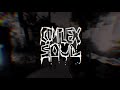 complex soul w/ karky