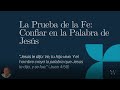 El Verbo de Vida: La Fe que Conduce a la Vida | Juan 4:43-54