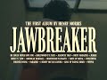Henry Morris - Jawbreaker [Album Trailer]