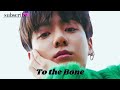 To The Bone - AI Jungkook cover (Orig by Pamungkas)