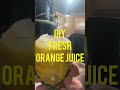 Juicing Orange Juice