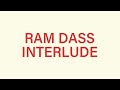 Kesha - Ram Dass Interlude