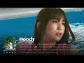 𝐏𝐥𝐚𝐲𝐥𝐢𝐬𝐭 👊음색깡패 Hoody 띵곡 모음｜Lonely｜항해｜Stone Music Playlist