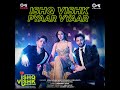 Ishq Vishk Pyaar Vyaar (From 