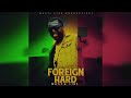 Masta Link - Foreign Hard - February 2023