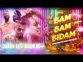 BAM BAM BIDAM XXL REMIX - SATVIKA X AR-J X REGILIO MC - 4k | 100% Live