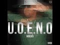 Rocko-UOENO(Remix)(ft. Future, Rick Ross, ASAP Rocky, Wiz Khalifa & 2 Chainz)