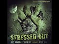 Mista Work - Stressed Out (Feat. Jesse Rya)