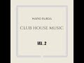 CLUB HOUSE MUSIC VOL  2