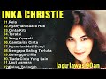 Full Album Inka Christie | Lagu Lawas Terbaik | Lagu Pop Nostalgia 80an - 90an |  tanpa iklan