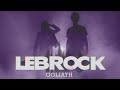 LEBROCK - GOLIATH